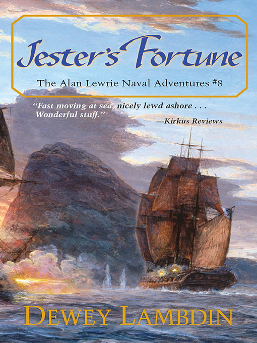 Title details for Jester's Fortune by Dewey Lambdin - Available